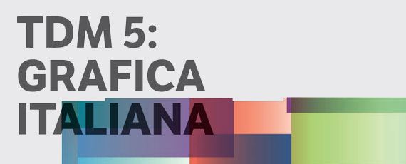 TDM5: Grafica Italiana TDM5: Grafica Italiana
